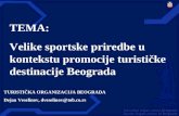 TEMA: Velike sportske priredbe u kontekstu promocije turističke destinacije Beograda