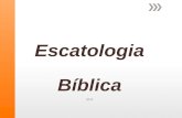 IBFT – Escatologia Bíblica - 1