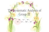 The Systematic Analysis of Group  Ⅲ