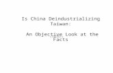 Is China Deindustrializing Taiwan:  An Objective Look at the Facts