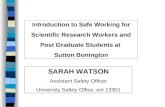 Introduction to Safe Working for  Scientific Research Workers and  Post Graduate Students at