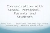 Communication with School Personnel, Parents and Students