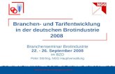 Branchen- und Tarifentwicklung  in der deutschen Brotindustrie 2008