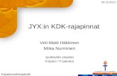 Veli-Matti Häkkinen Miika Nurminen Jyväskylän yliopisto Kirjasto / IT-palvelut