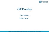 ÖTP-möte Stockholm 2006-10-26