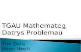 TGAU Mathemateg Datrys Problemau Trin Data Haen Uwch