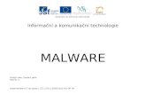 Informační a komunikační technologie MALWARE