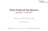 2012 Federal Tax Return Due  Date : 4/15/2013