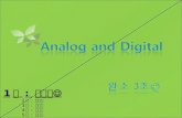 Analog and Digital
