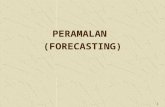 PERAMALAN  (FORECASTING)