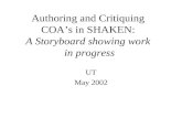Authoring and Critiquing  COA’s in SHAKEN:  A Storyboard showing work  in progress