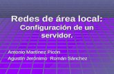 Redes de área local: Configuración de un servidor.