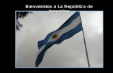 Bienvenidos a La República de Argentina