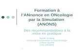 Formation à l’ANnonce en ONcologie par la Simulation  (ANONS)