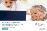Nyborg kommune Brugerundersøgelse på Skoleområdet 2014 DANEHOFSKOLEN