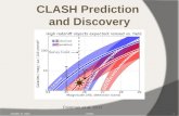 CLASH Prediction  and Discovery