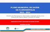 PLANO MUNICIPAL DE SAÚDE  DE FLORIANÓPOLIS 2011 - 2014