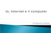 Io, Internet e  il  computer