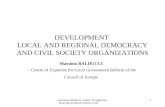 DEVELOPMENT  LOCAL AND REGIONAL DEMOCRACY AND CIVIL SOCIETY ORGANIZATIONS