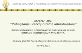MJERA 301  “Poboljšanje i razvoj ruralne infrastrukture”