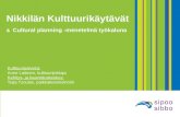 Nikkilän Kulttuurikäytävät & Cultural planning -menetelmä työkaluna