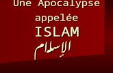 Une Apocalypse appelée  ISLAM الإسلام