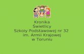 Kronika Świetlicy Szko ł y Podstawowej nr 32  im. Armii Krajowej w Toruniu