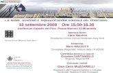 Apertura lavori: Carlo Marchini Presidente Unione Comuni Modenesi Area Nord Relaziona: