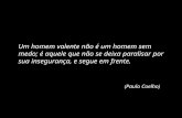 (Paulo Coelho)