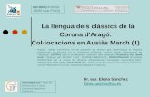 La llengua dels clàssics de la Corona d'Aragó: Col·locacions en Ausiàs March (1)
