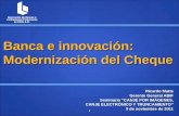 Banca e innovación: Modernización del Cheque