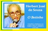 Herbert José  de Souza O Betinho