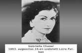 Gabrielle Chanel 1883. augusztus 19-én született Loire-Tal-ban