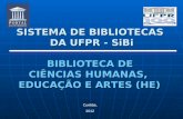 SISTEMA DE BIBLIOTECAS  DA UFPR - SiBi BIBLIOTECA DE  CIÊNCIAS HUMANAS,   EDUCAÇÃO E ARTES (HE)