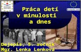 Dejepis, 5. ročník Mgr. Lenka  Lenková