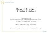 Dewey i Sverige –  Sverige i världen