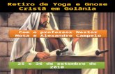 Retiro de  Yoga  e Gnose Cristã em Goiânia