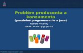 Problém producenta a konzumenta (paralelné programovanie v Jave)