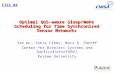 Optimal QoS-aware Sleep/Wake Scheduling for Time Synchronized Sensor Networks