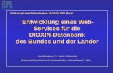 Entwicklung eines Web-Services für die  DIOXIN-Datenbank  des Bundes und der Länder