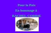 Pour la Paix En hommage à  RACHEL CORRIE