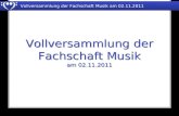 Vollversammlung der Fachschaft Musik am 02.11.2011