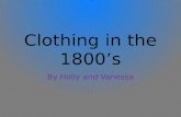 Clothing in the 1800’s