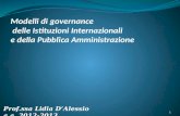 Modelli di  governance  delle Istituzioni Internazionali  e della Pubblica Amministrazione
