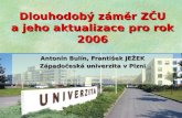 Dlouhodobý záměr ZČU a jeho aktualizace pro rok 2006