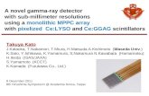 A novel gamma-ray detector  with sub-millimeter resolutions  using a  monolithic MPPC array