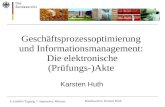 Geschäftsprozessoptimierung und Informationsmanagement:  Die elektronische (Prüfungs-)Akte