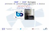 INAF / IASF Bologna I stituto di  A strofisica  S paziale e  F isica cosmica di Bologna