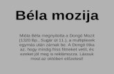 Béla mozija