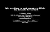 Why was there no controversy over Life in the Scientific Revolution? Charles T. Wolfe